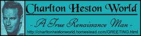 CHARLTON HESTON WORLD BANNER